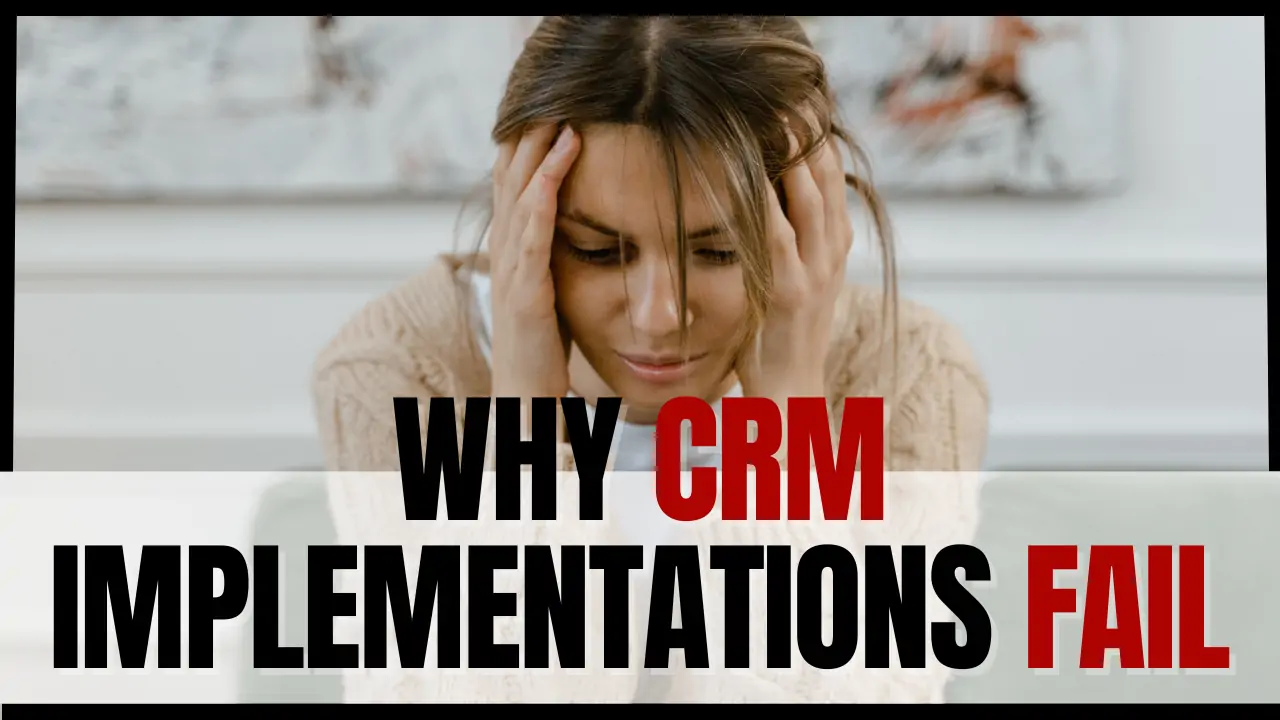 Why CRM Implementation Fail