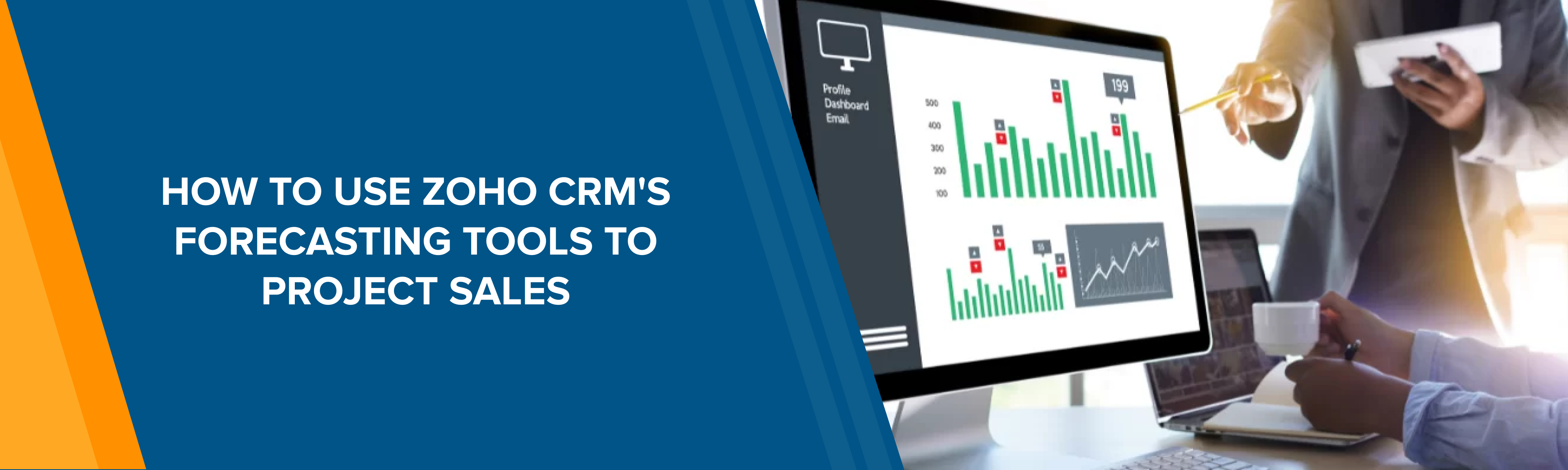 How to Use Zoho CRM's Forecasting Tools to Project Sales