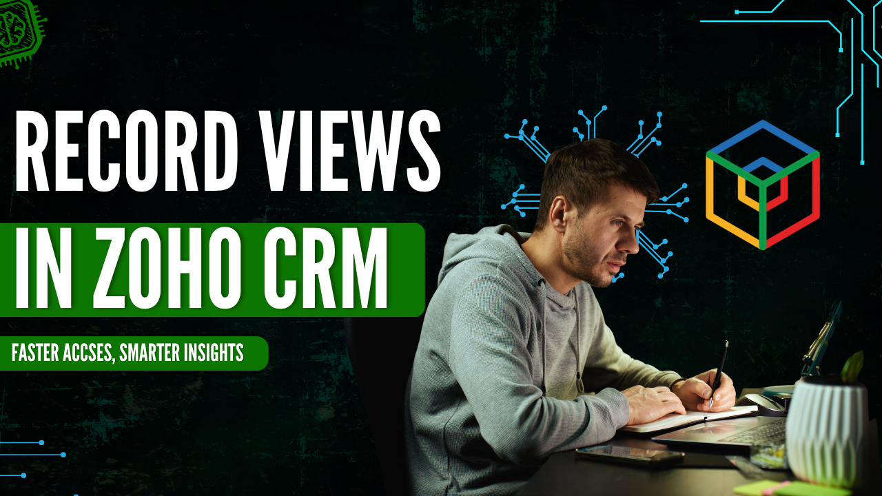 Record Views in Zoho CRM